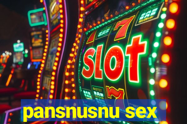 pansnusnu sex